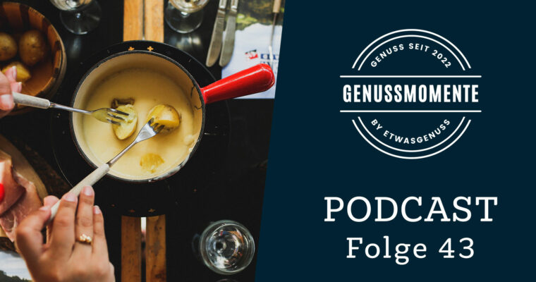 Unsere Genusstraditionen