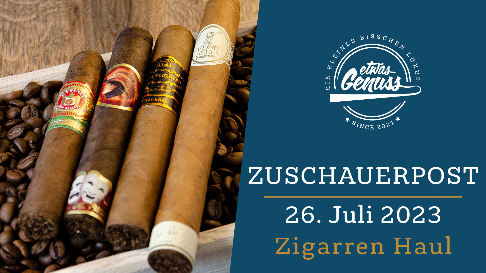 Zigarren Haul vom 26. Juli 2023