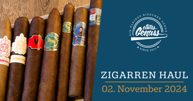 Zigarren Haul vom 02. November 2024