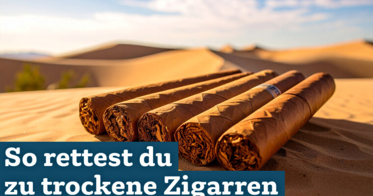 trockene Zigarren